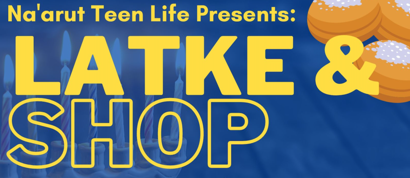 Banner Image for Teen Life: Shop & Latke Party
